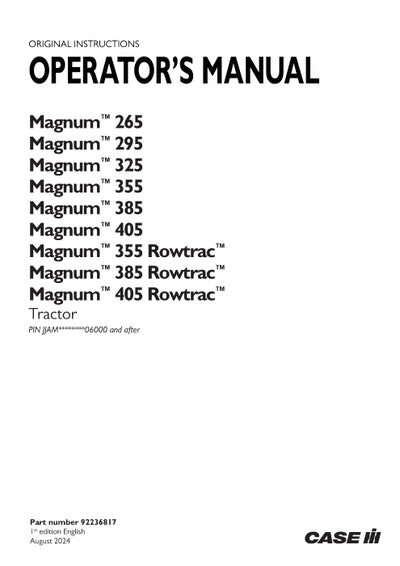 Case IH Magnum 265, 295, 325, 355, 385, 405 Tractor Operator Manual 92236817