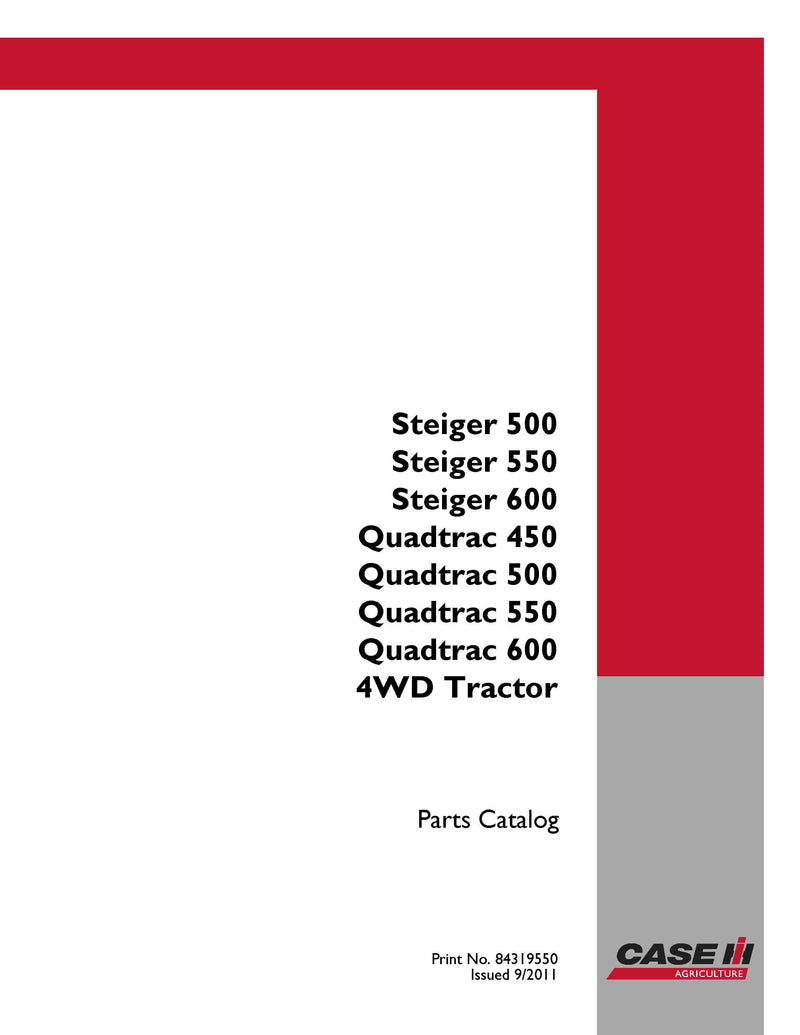 Case IH Steiger 500-Steiger 550-Steiger 600-Quadtrac 450-Quadtrac 500-Quadtrac 550-Quadtrac 600 Parts Manual