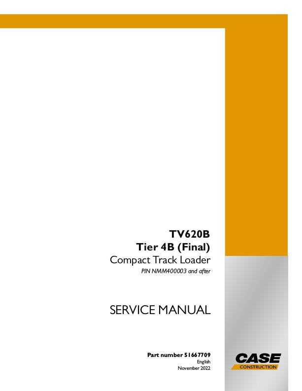 Case TV620B Tier 4B (Final) Compact Track Loader Service Manual (2022)