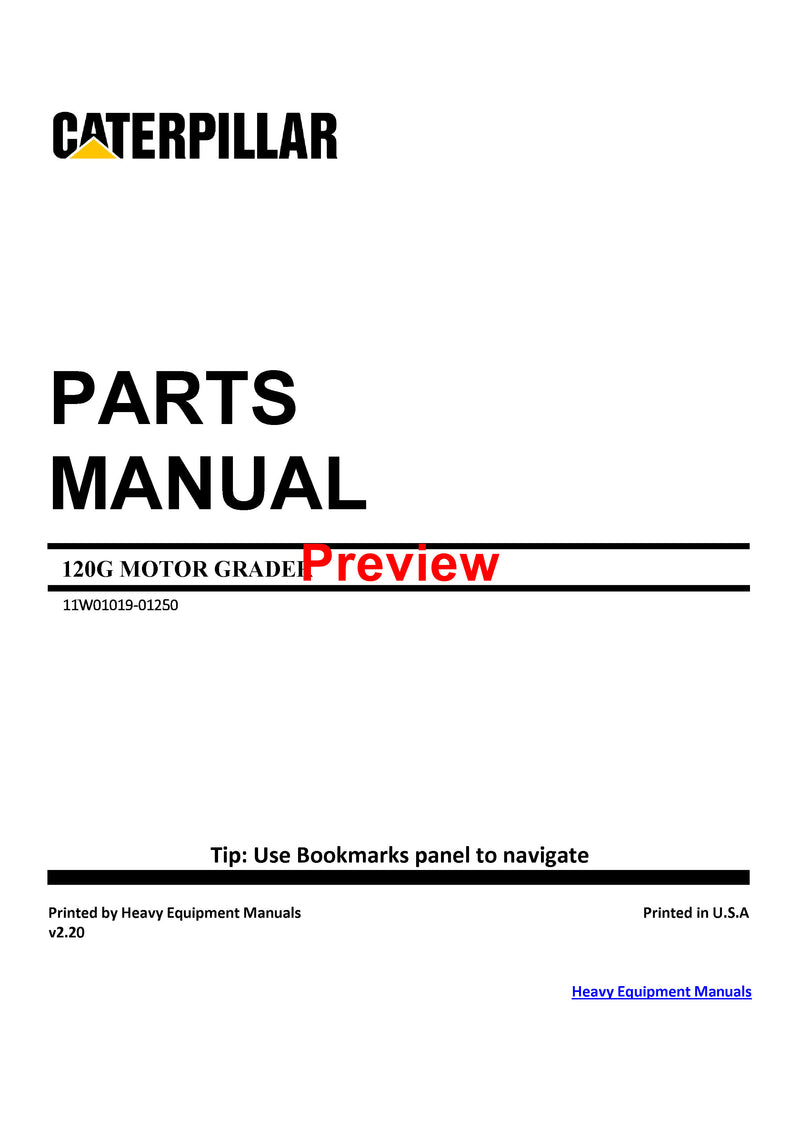 Caterpillar 120G MOTOR GRADER Full Complete Spare Parts Catalog Manual 11W