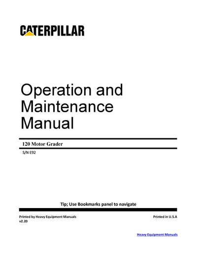Caterpillar 120 Motor Grader Operation & Maintenance Manual E92