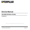 Caterpillar 140 AWD-16 Motor Grader Service Repair Manual (SN FF500001-UP) PDF
