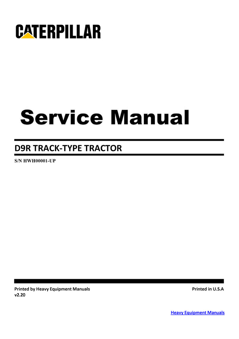 Caterpillar D9R Track-Type Tractor Service Repair Manual Sn HWH00001-UP