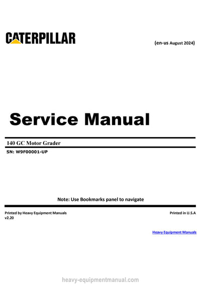Caterpillar 140 GC Motor Grader Complete Service Repair Manual W9F00001-Up