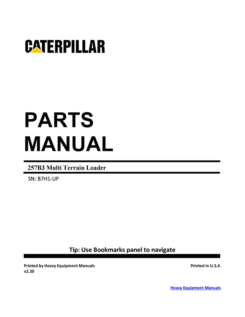 Caterpillar 257B3 MULTI TERRAIN LOADER Spare Parts Catalog Manual B7H