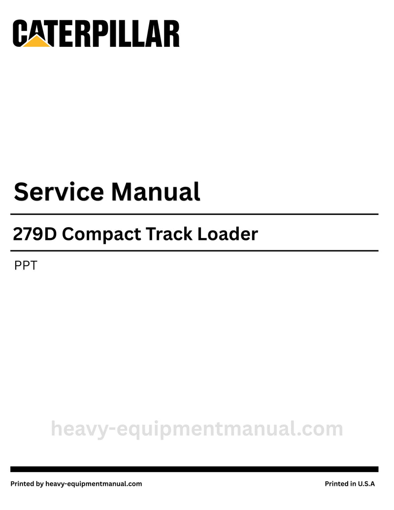 Caterpillar 279D Compact Track Loader Service Manual (PPT) PDF Download
