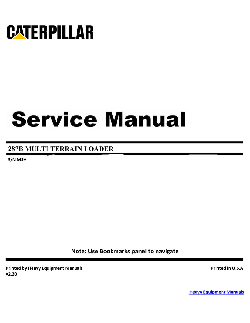 Caterpillar 287B MULTI TERRAIN LOADER Full Complete Service Repair Manual MSH