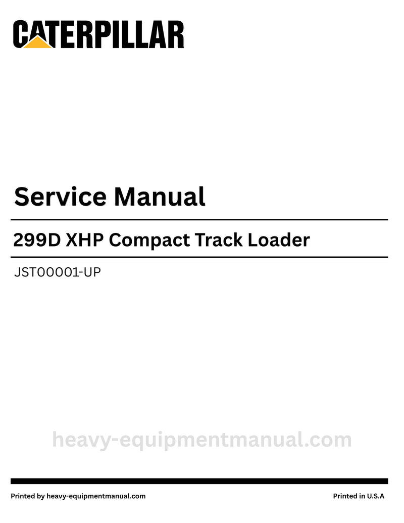 Caterpillar 299D XHP Compact Track Loader Service Manual (JST00001-UP) PDF Download
