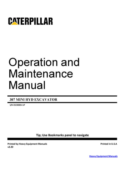 Caterpillar 307 Mini Hyd Excavator Operation and Maintenance Manual ZGC00001-UP