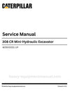 Caterpillar 308 CR Mini-Hydraulic Excavator Service Manual (WZ600001-UP) PDF Download