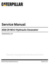 Caterpillar 308 CR Mini-Hydraulic Excavator Service Manual (XX600001-UP) PDF Download