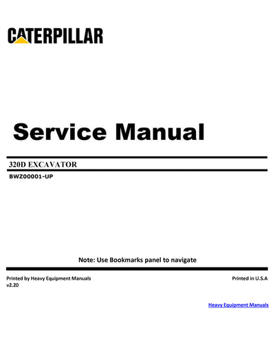 Caterpillar 320D EXCAVATOR Full Complete Service Repair Manual BWZ