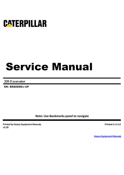 Caterpillar 320 Excavator Service Repair Manual (BR60001-UP) - PDF Download