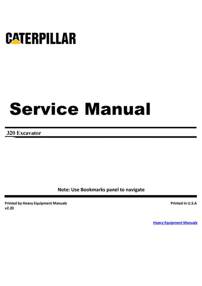 Caterpillar 320 Excavator Service Repair Manual (MYK00001-UP) - PDF Download