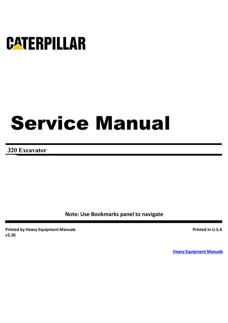 Caterpillar 320 Excavator Service Repair Manual (MYK00001-UP) - PDF Download