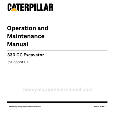 Caterpillar 330 GC Excavator Operation & Maintenance Manual (SYH00001-UP) PDF