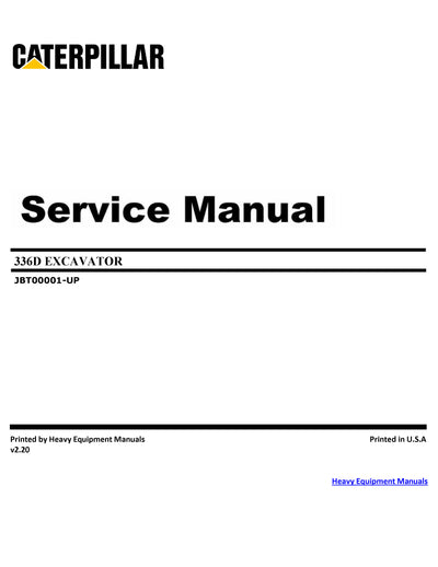 Caterpillar 336D EXCAVATOR Full Complete Service Repair Manual JBT