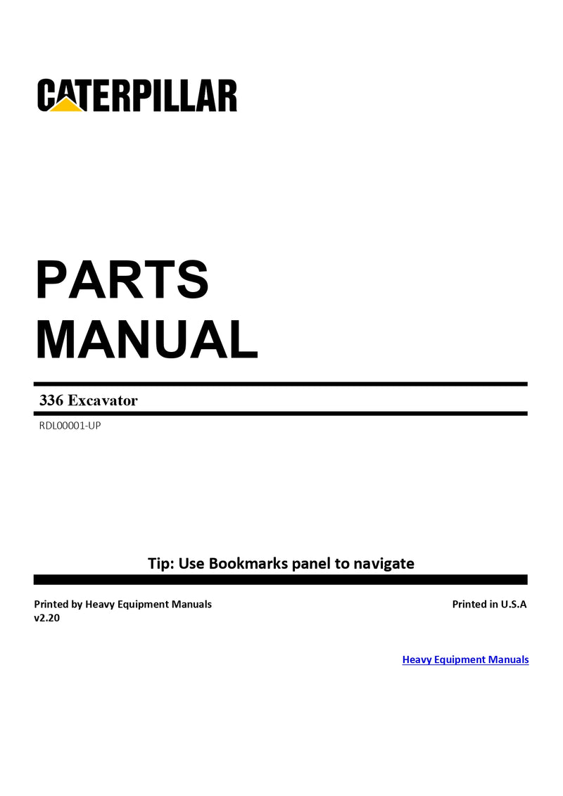 Caterpillar 336 Excavator Parts Manual (RDL00001-UP) PDF Download