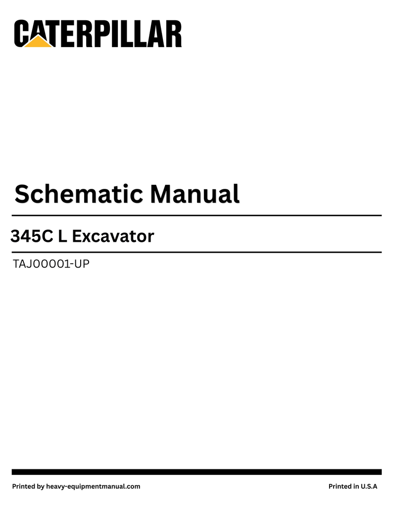 Caterpillar 345C L Excavator Complete Schematic Manual TAJ00001-UP