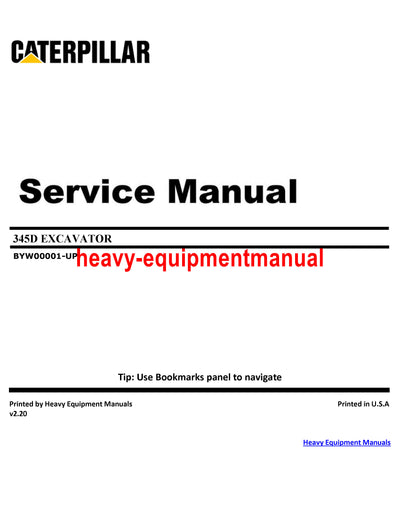 Caterpillar 345D EXCAVATOR Full Complete Service Manual BYW