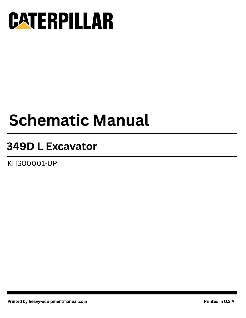 Caterpillar 349D L Excavator Complete Schematic Manual KHS00001-UP