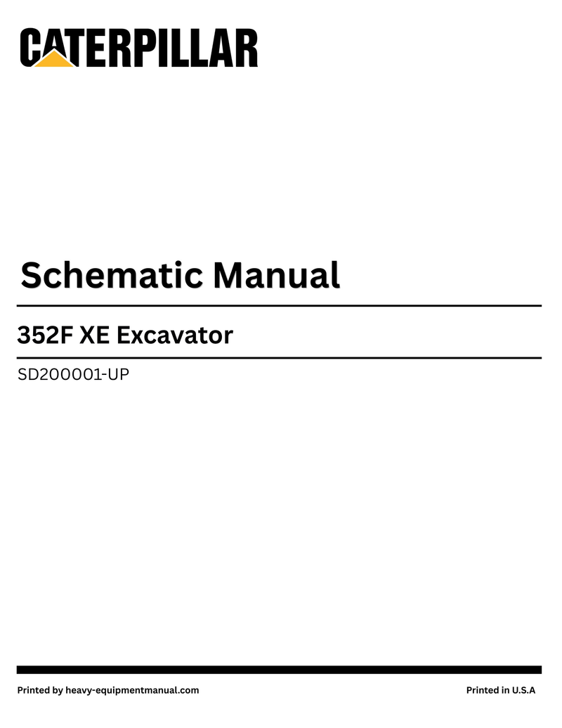 Caterpillar 352F XE Excavator Complete Schematic Manual SD200001-UP
