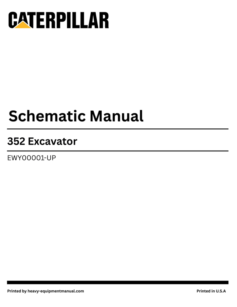 Caterpillar 352 Excavator Hydraulic System Schematic Manual EWY00001-UP