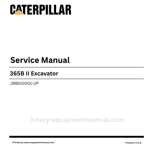 Caterpillar 365B II Excavator Service Manual (JMB00001-UP) PDF Download