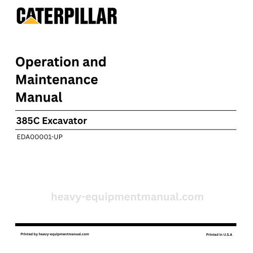 Caterpillar 385C Excavator Operation & Maintenance Manual (EDA00001-UP) PDF