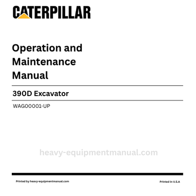 Caterpillar 390D Excavator Operation & Maintenance Manual (WAG00001-UP) PDF