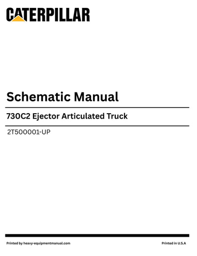 Caterpillar 730C2 Ejector Articulated Truck Complete Schematic Manual 2T500001-UP