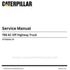 Caterpillar 798 AC Off Highway Truck Service Repair Manual (SN: ST700001-UP) PDF
