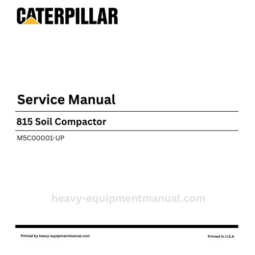 Caterpillar 815 Soil Compactor Service Manual (M5C00001-UP) PDF Download
