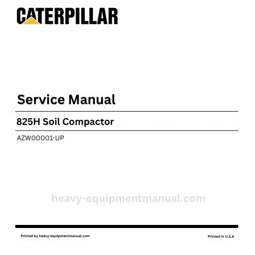 Caterpillar 825H Soil Compactor Service Manual (AZW00001-UP) PDF Download