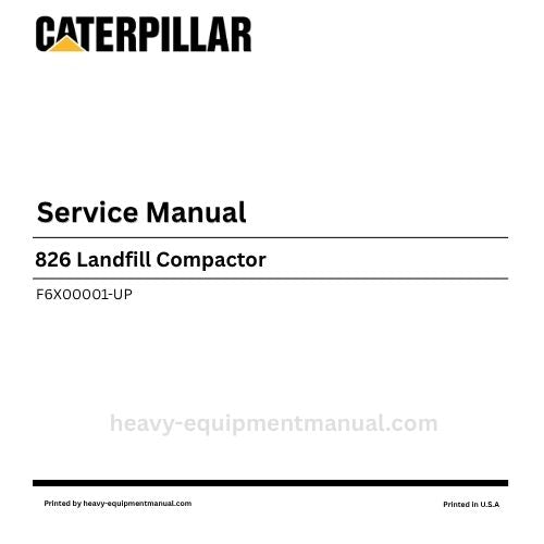 Caterpillar 826 Landfill Compactor Service Manual (F6X00001-UP) PDF Download