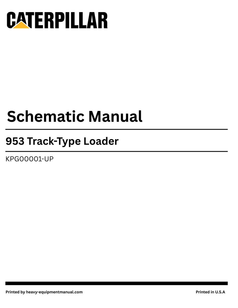 Caterpillar 953 Track-Type Loader Electrical System Complete Schematic Manual KPG00001-UP