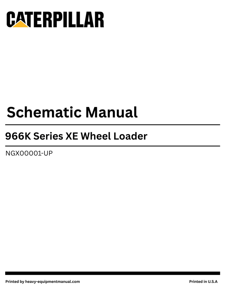 Caterpillar 966K Series XE Wheel Loader Schematic Manual NGX00001-UP
