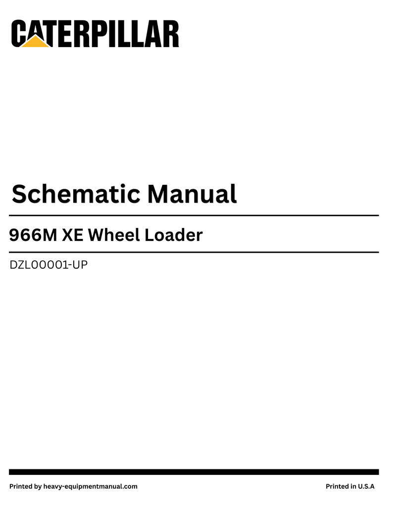 Caterpillar 966M XE Wheel Loader Complete Schematic Manual DZL00001-UP