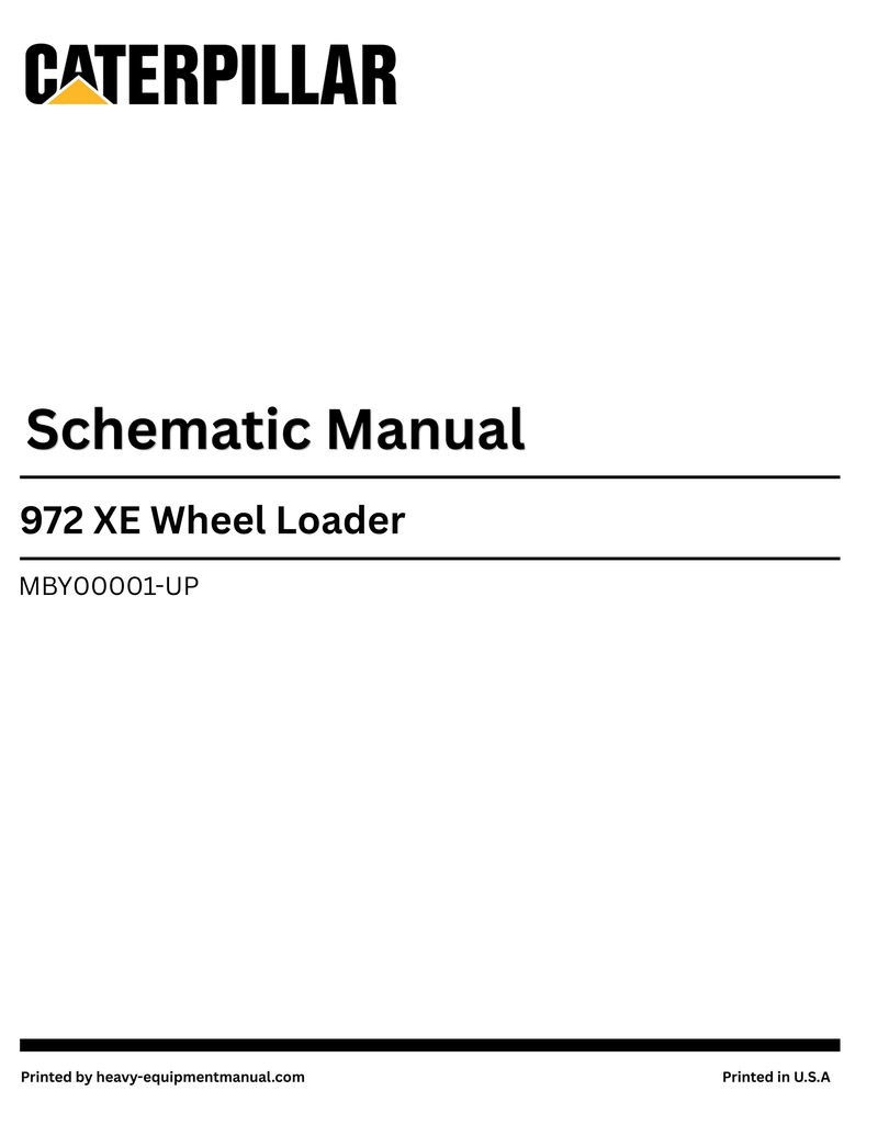 Caterpillar 972 XE Wheel Loader Complete Schematic Manual MBY00001-UP