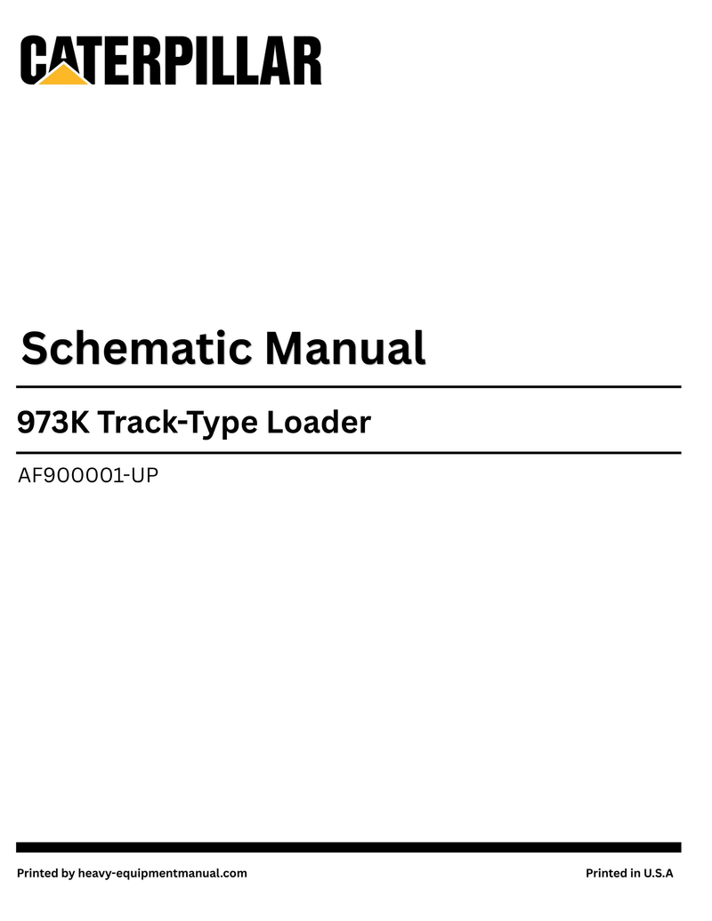 Caterpillar 973K Track-Type Loader Complete Schematic Manual AF900001-UP