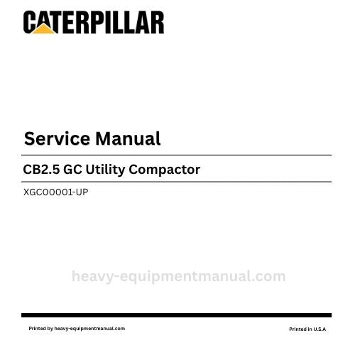 Caterpillar CB2.5 GC Utility Compactor Service Manual (XGC00001-UP) PDF Download