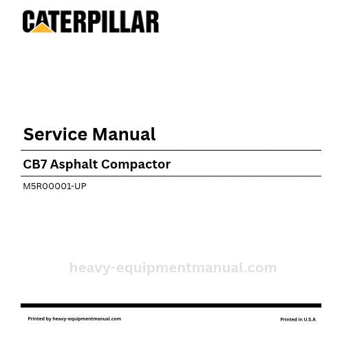 Caterpillar CB7 Asphalt Compactor Service Manual (M5R00001-UP) PDF Download
