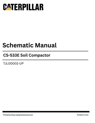 Caterpillar CS-533E Soil Compactor Complete Schematic Manual TJL00001-UP