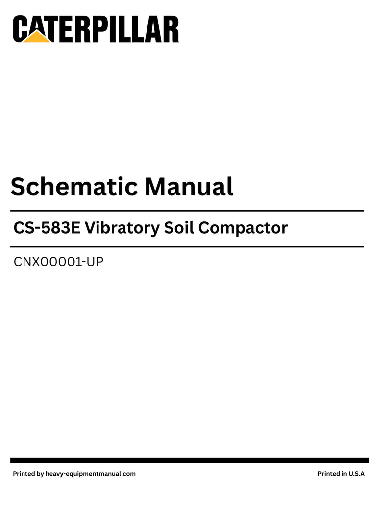 Caterpillar CS-583E Vibratory Soil Compactor Complete Schematic Manual CNX00001-UP
