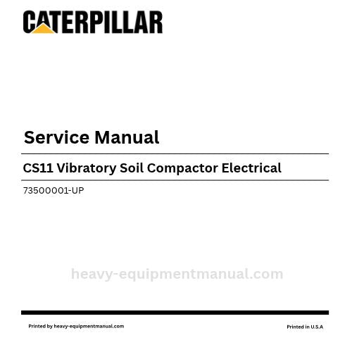Caterpillar CS11 Vibratory Soil Compactor Electrical Service Manual (73500001-UP) PDF Download 