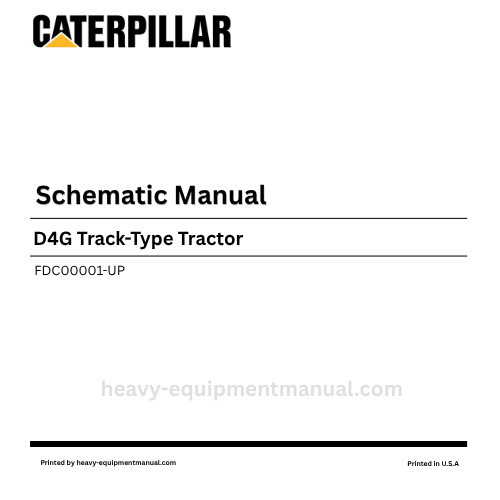 Caterpillar D4G Track-Type Tractor Complete Schematic Manual FDC00001-UP