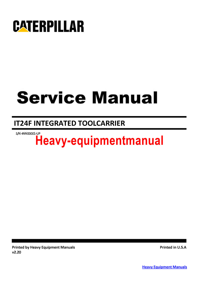 Caterpillar IT24F INTEGRATED TOOL CARRIER Full Complete Service Repair Manual 4NN