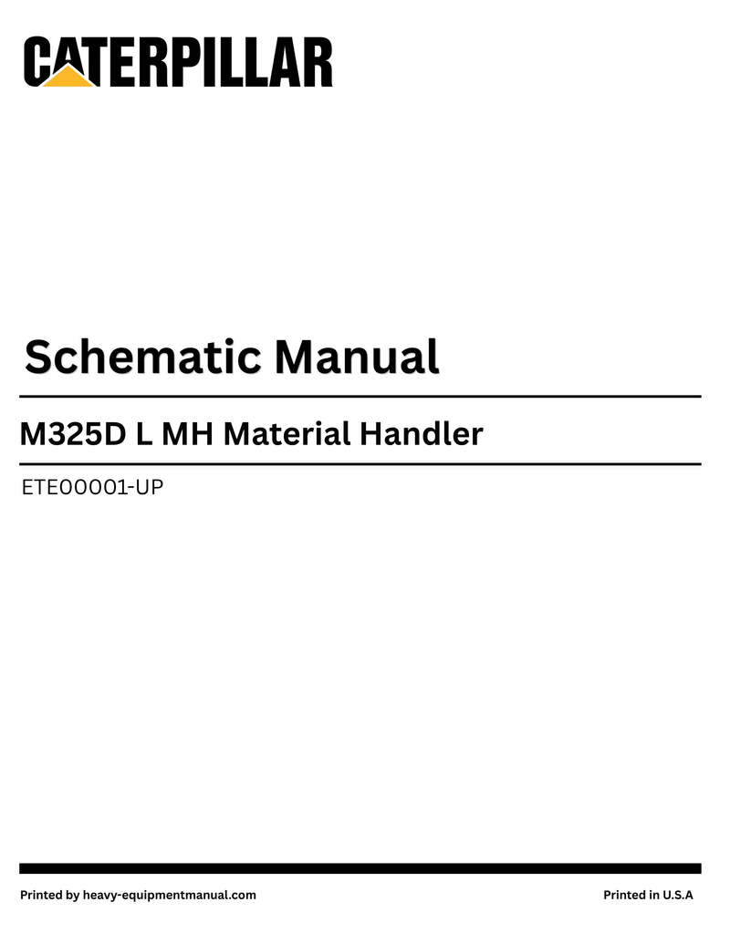 Caterpillar M325D L MH Material Handler Complete Schematic Manual ETE00001-UP