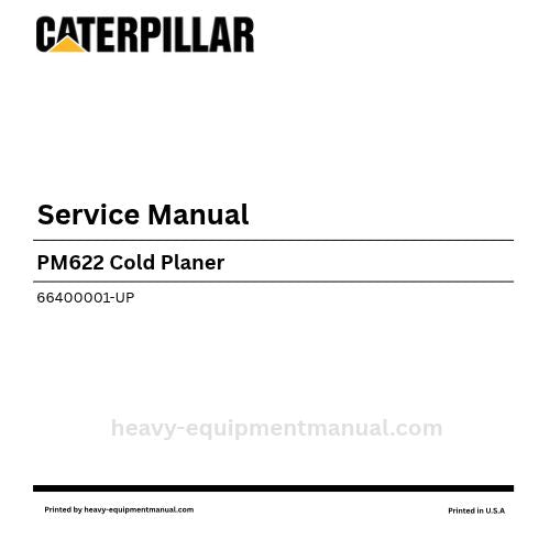 Caterpillar PM622 Cold Planer Service Manual (66400001-UP) PDF Download