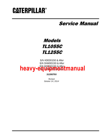 Caterpillar TL1055C TELEHANDLER Full Complete Service Repair Manual KDE